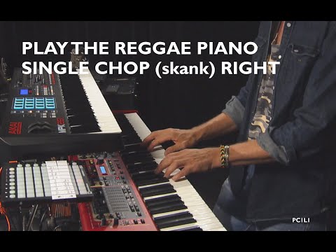 Playing The Reggae Piano Single Chop (skank) Right | Lesson 1 Basics