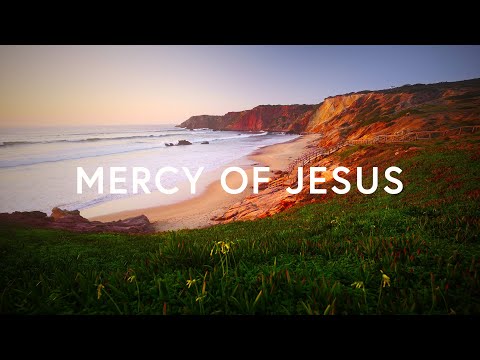 Thumbnail for Mercy of Jesus video