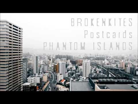Brokenkites - Postcards