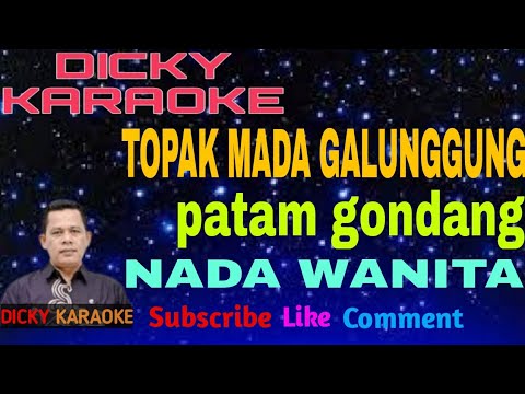 karaoke Tapsel topak Galunggung versi gondang nada wanita cewek ( Pusuk koje) kn 7000