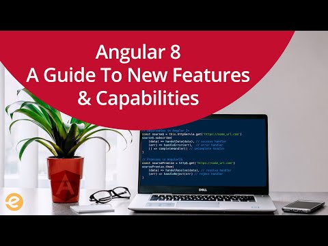 &#x202a;Angular 8.0 Has Arrived: What&#39;s New &amp; What&#39;s Changed | Eduonix&#x202c;&rlm;