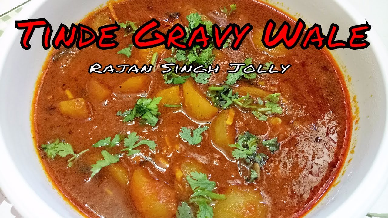 Tinda Recipe | Tinda Gravy Masala | Tinde Gravy Wale | Punjabi Recipe