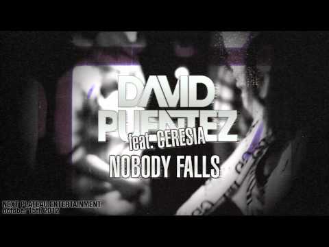 David Puentez feat. Ceresia - Nobody Falls (Official Preview)