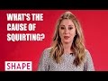 What S The Cause Of Squirting