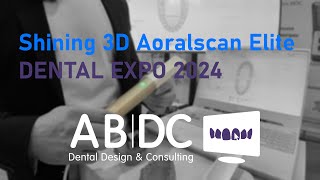 Shining 3D Aoralscan Elite: демонстрация на Dental Expo 2024