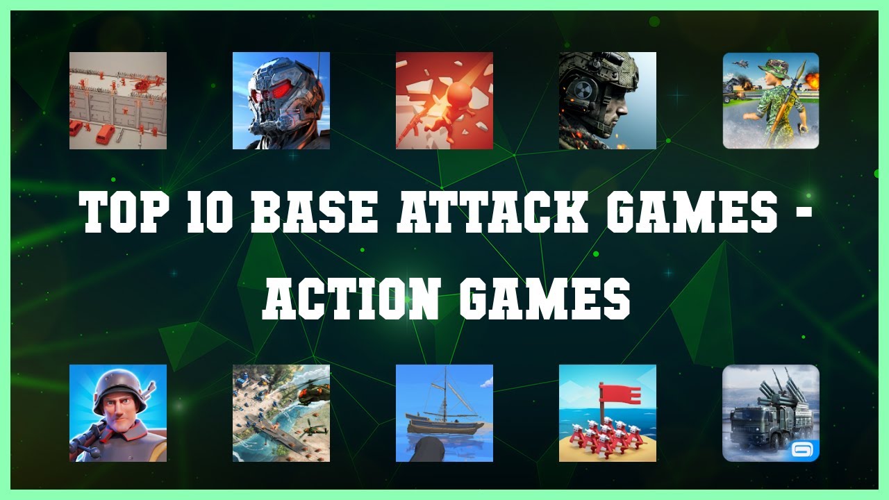 Top 10 Base Attack Games Android Games