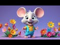 Tick Tock Mouse And The Clock Learn Time For Kids Fun Mouse Rhyme For Toddlers