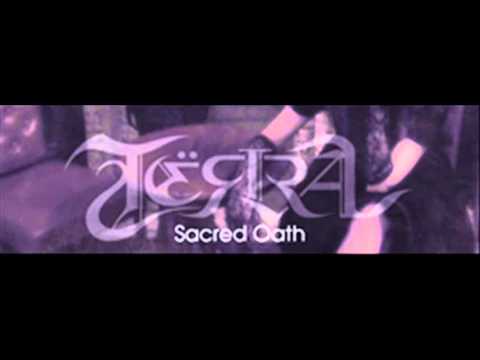 TЁЯRA - Sacred Oath (HQ)
