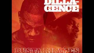 Busta Rhymes &amp; J-Dilla - Who Tryin To Kill You (Dillagence Mixtape)