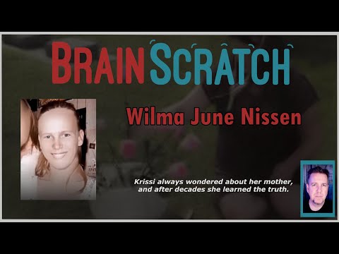 Who Killed Wilma June Nissen?  BRAINSCRATCH