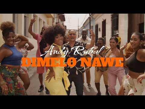 Andy Rubal - Dimelo Nawe (official video)