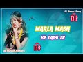 New Dj Remix Bhojpuri Song Maral Mash Ke Lathi Se Dj Remix Song TikTok Viral Song