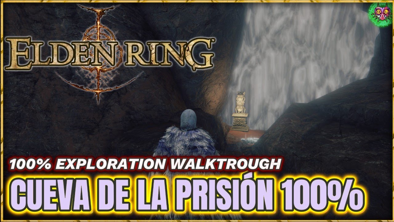 CUEVA de la PRISIÓN 100% | 100% Exploration Walktrough | Elden Ring CUEVA de la PRISIÓN 100% | 100% Exploration Walktrough | Elden Ring