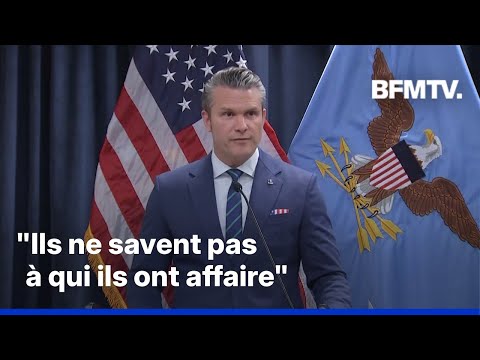 Conflit au Moyen-Orient: le point en intégralité du secrétaire à la Défense américain, Pete Hegseth