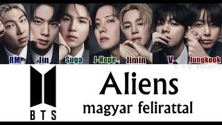 Download lagu BTS - Aliens Magyar Felirattal/HUN Sub. mp3