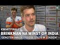 Brinkman na behalen 1/2 finale: 'Genoten van doodse stilte'