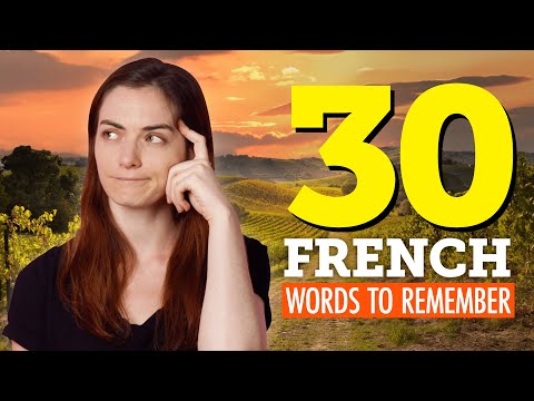 Top 30 French Words You Should Remember