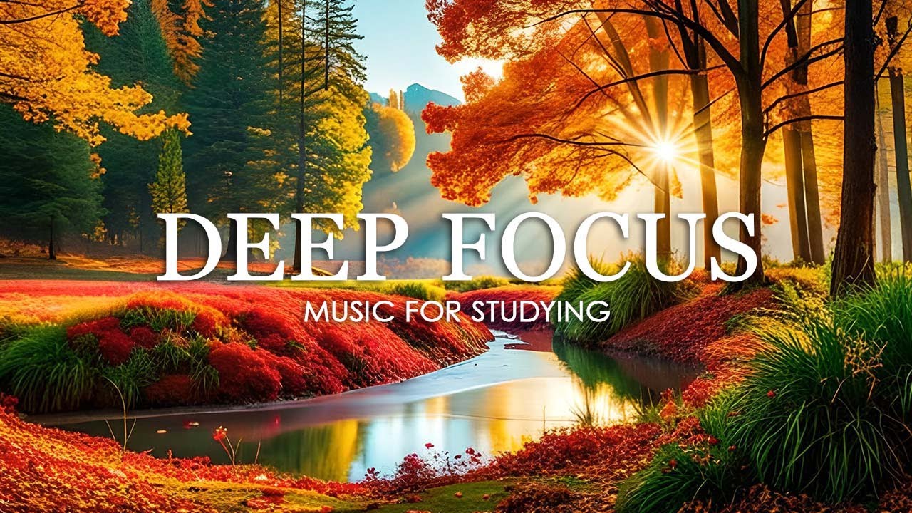 Deep Work Music for Concentration - 12 Hours of Ambient Study Music to Concentrate #57