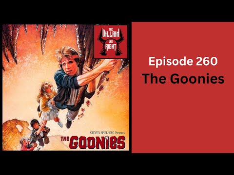 VWR Ep 260 - The Goonies - Full Episode