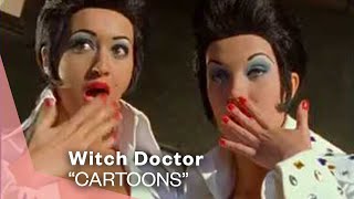 Witch Doctor - Cartoons (Official Music Video)