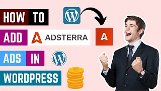 How To Setup Adsterra Ads On WordPress | Adsterra Ads Setup In WordPress