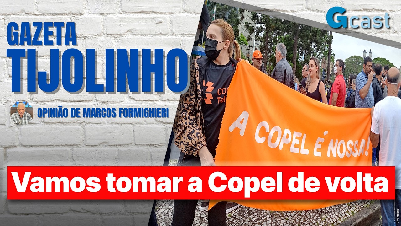 Vamos tomar a Copel de volta | Tijolinho – Marcos Formighieri