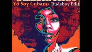 Chakachas - Yo Soy Cubano (Rudeboy Edit)