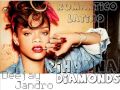 Rihanna - Romantico Latino -- diamonds -- ( Deejay ...