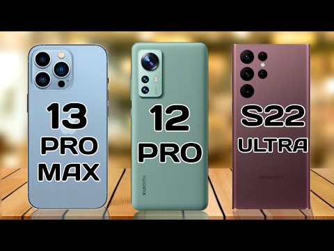 Iphone 13 Pro Max Vs Samsung S22 Ultra Vs Xiaomi 12 Pro
