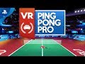 VR Ping Pong Pro | Announcement | PSVR
