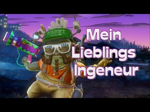 Mein Lieblings Ingeneur - Plants Vs. Zombies Garden Warfare (deutsch/german)