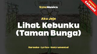 Download lagu Aku Jeje - Lihat Kebunku (Taman Bunga) | Karaoke - Lirik - Instrumental mp3