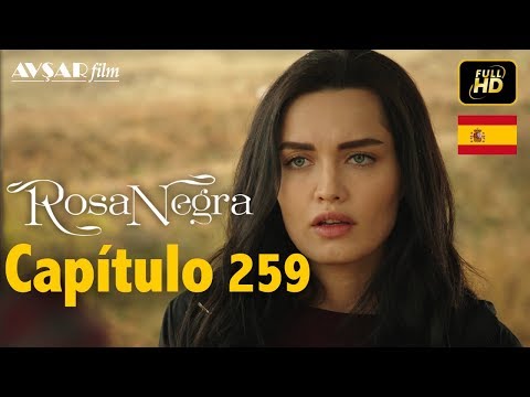 Rosa Negra - Capítulo 259 (HD) En Español