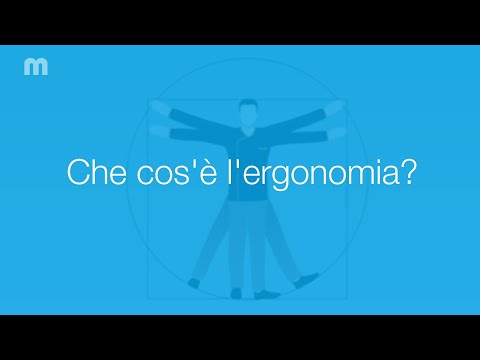 Che cos'é l'ergonomia?