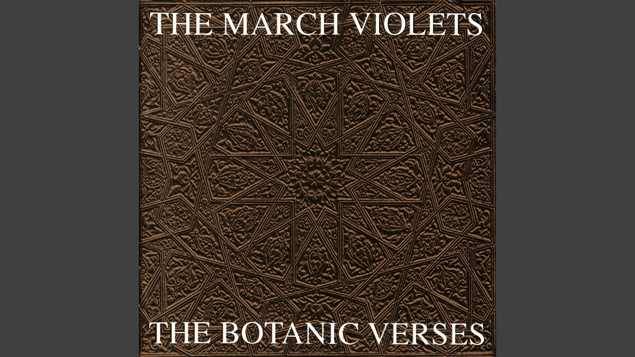 The March Violets - Religious As Hell