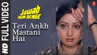 Teri Aankh Mastani Hai Lyrics - Jawab Hum Denge