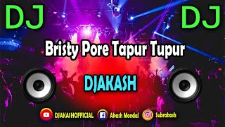Download lagu Bristy Pore Tapur Tupur Dj Song ||(Trance Remix) | Tiktok | Viral Dance | Dj Bangla Dance mp3