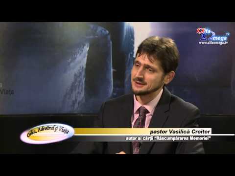 Calea Adevarul si Viata 488 - Rascumpararea memoriei 2/2 - cu pastor Vasilica Croitor