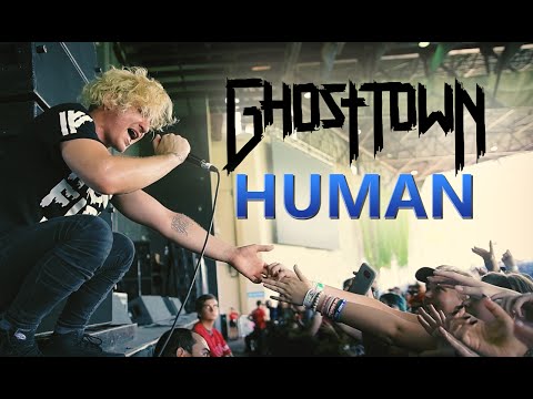 Human - Ghost Town