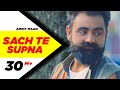 Sach Te Supna (Full Video) | Amrit Maan | Latest Punjabi Songs 2016 | Speed Records Sach Te Supna (Full Video) | Amrit Maan | Latest Punjabi Songs 2016 | Speed Records