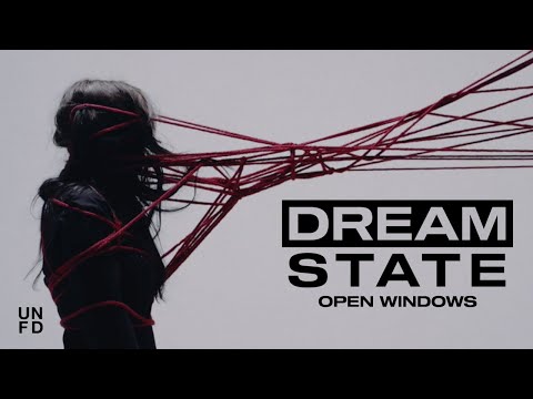Dream State - Open Windows [Official Music Video]