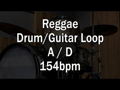 Reggae Drum and Guitar Loop in A/D - 154bpm