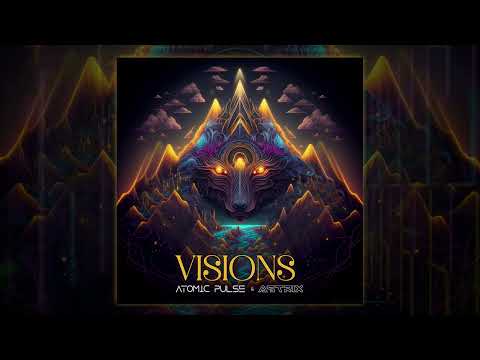 Atomic Pulse & Astrix - Visions