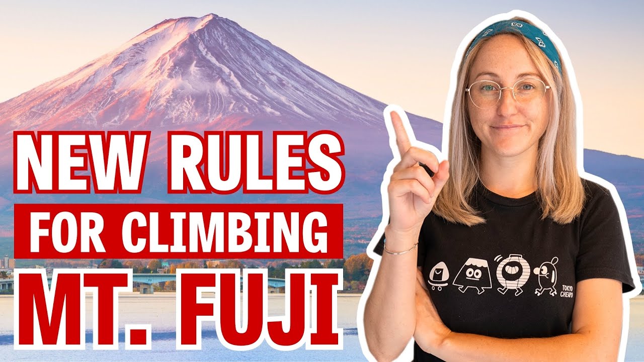 Discover the latest regulations for scaling the majestic Mount Fuji!