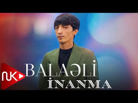 Balaeli - İnanma 2023 (Klip)