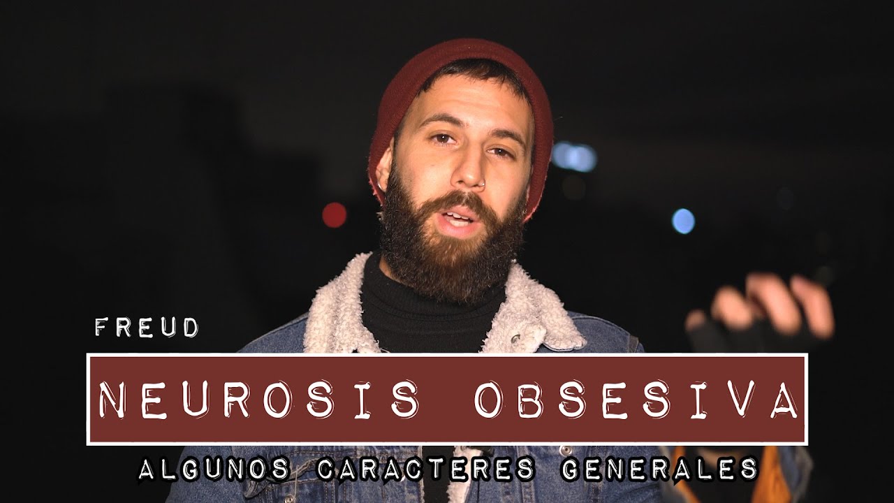 NEUROSIS OBSESIVA - Freud (algunos caracteres generales)