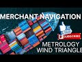 WIND TRIANGLE PART 1 ARI METEOROLOGY MERCHANT NAVIGATION