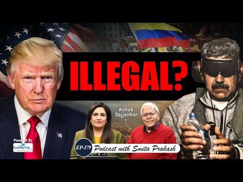 Venezuela Crisis, Trump’s Foreign Policy, Chinese Weapons, Crude Oil | Amb. Ashok Sajjanhar | EP-379