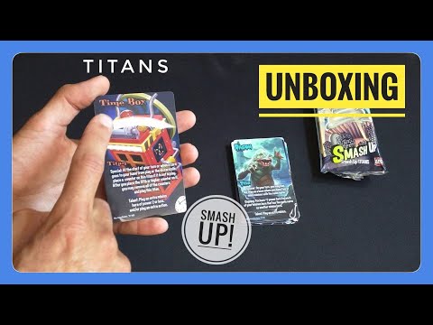 Smash Up: Titans Unboxing — Giant cards!