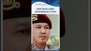 Download lagu Sopir Travel Cabuli Santri Berusia 13 Tahun, Modus Beri Air Mineral Bikin Ngantuk mp3